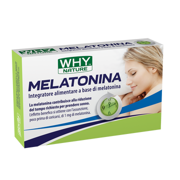 MELATONINA - WHY NATURE